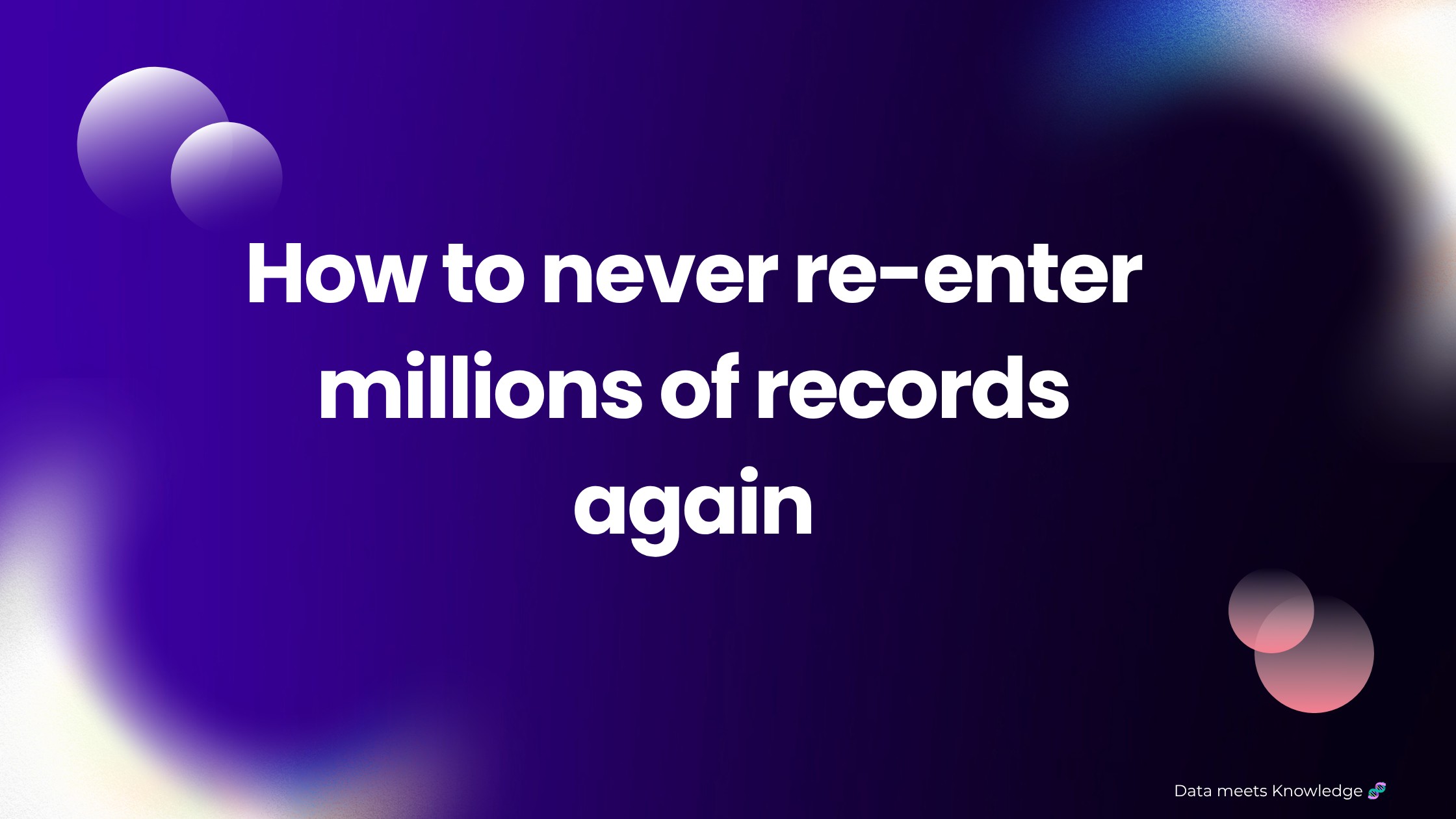 How to never copy millions of records again